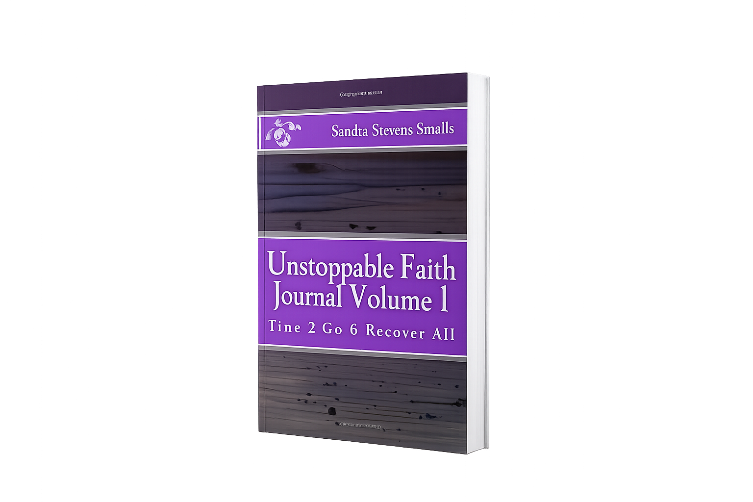 Unstoppable Faith – A Real Testimony of Intentional Faith book cover