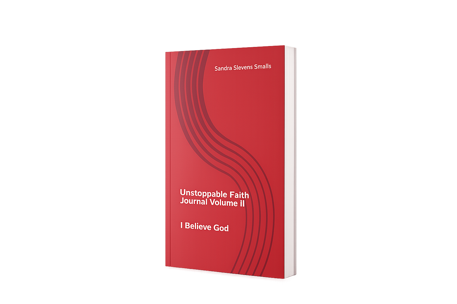 Walking In Unstoppable Faith Today: Trusting in an Unstoppable God book cover